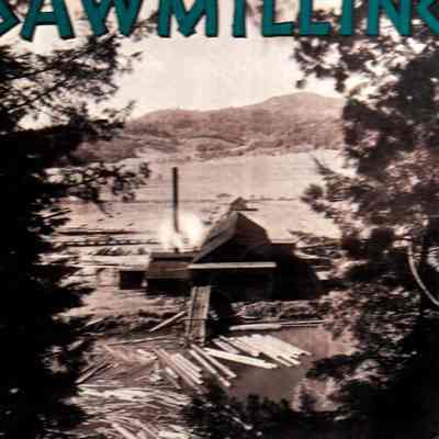 This was sawmilling