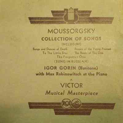 Album - 78rpm Record, Shellac - Moussorgsky Collection Of Songs - Igor Gorin & Max Rabinowitch - 1940 - Victor M-636 - The Old Attic (2015)