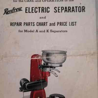 Instructions for the care and operation of the Renfrew electric separator