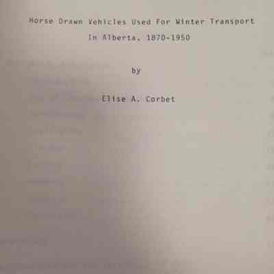 Horse drawn vehicles used for winter transport in Alberta, 1870-1950