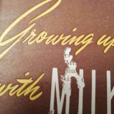Growing up with milk