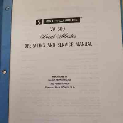 Shure VA 300 Vocal Master operating and service manual