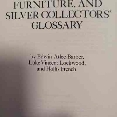 Ceramic, furniture, and silver collectors' glossary