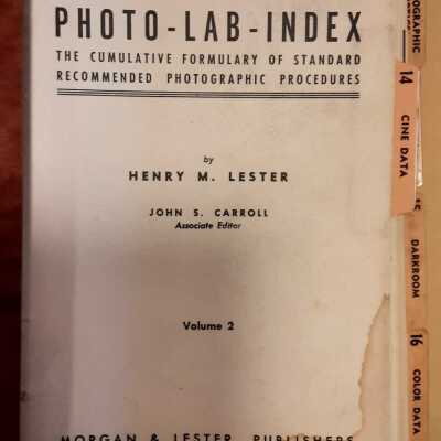 Photo-lab-index. The cumulative formulary of standard recommended photographic procedures