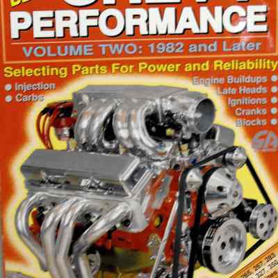 Small block Chevy performance. Volume two : 1982 and later
