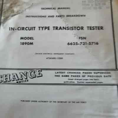 Technical manual. Instructions and parts breakdown. In-circuit transistor tester. Model 1890