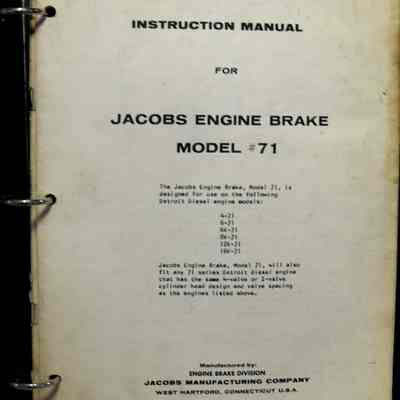 Instruction manual for Jacobs engine brake. Model # 71.