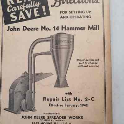 John Deere directions for setting up and operating John Deere No. 14 Hammer Mill with repair list No. 2-C