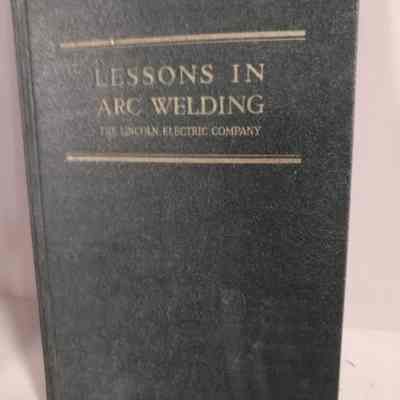 Lessons in arc welding