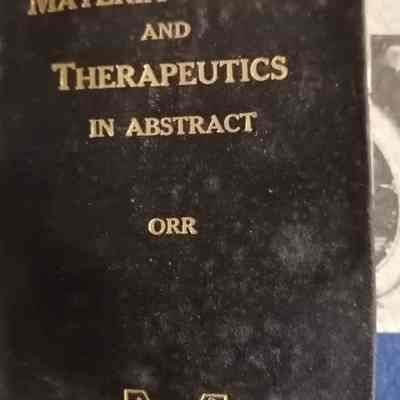 Materia medica and therapeutics in abstract