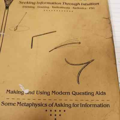 Questers handbook. Seeking information through intuition. Divining. Dowsing. Radiesthesia. Radionics. PSI.