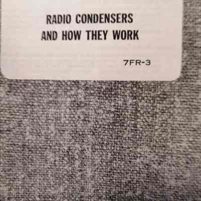 Radio condesers and how they work