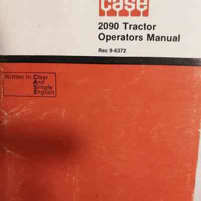 Case 2090 Tractor operators manual. Rac 9-6372