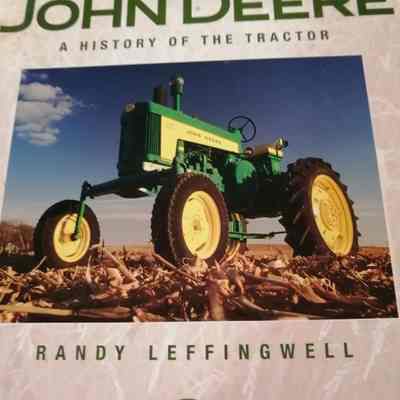 John Deere. A history of the tractor