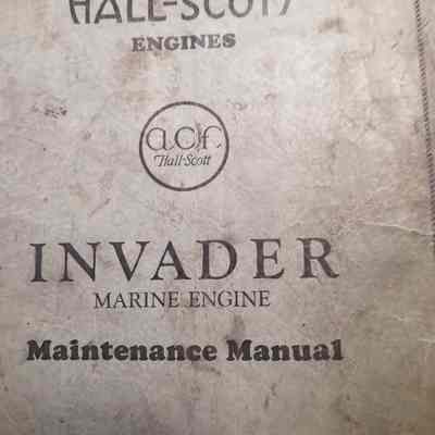 Hall-Scott engines. Invader marine engine. Maintenance manual