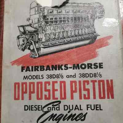 Fairbanks-Morse. Opposed piston. Models 38D81/8 and 38DD81\8
