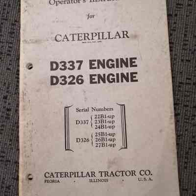 Operator's instructions for Caterpillar D337 engine D326 engine