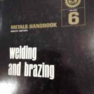 Metals handbook. Welding and brazing