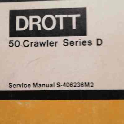 Drott 50 Crawler. Series D. Service manual S-406236M2