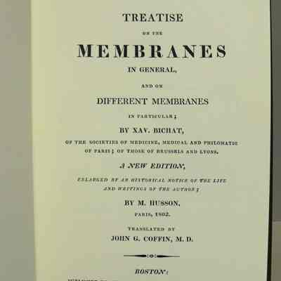 Treatise on the membranes in general and on different membranes in particular