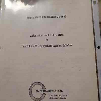 Maintenance specifications M-1005. Adjustment and lubrication of type 20 and 28 springdriven stepping switches