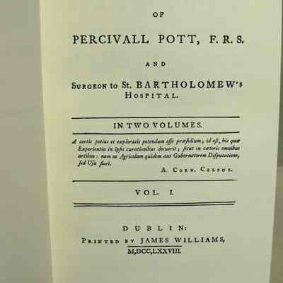 Chirurgical works of Percivall Pott, F.R.S. and Surgeon to St. Bartholomew's Hospital. In two volumes
