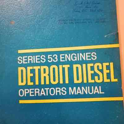 Series 53 engines. Detroit diesel operators manual