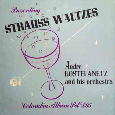 Album - 78rpm Record, Shellac - Strauss Waltzes - Andre Kostelanetz - 1942 - Columbia D-95 - The Old Attic (2015)