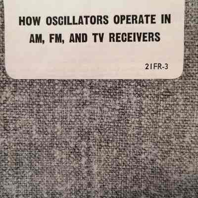 How oscillators operate in AM, FM, and TV receivers