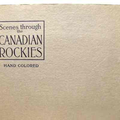 Scenes through the Canadian Rockies