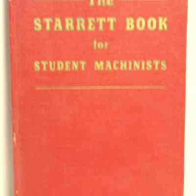 Starrett book for student machinists