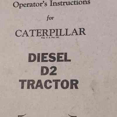 Operator's instructions for Caterpillar Diesel D2 tractor