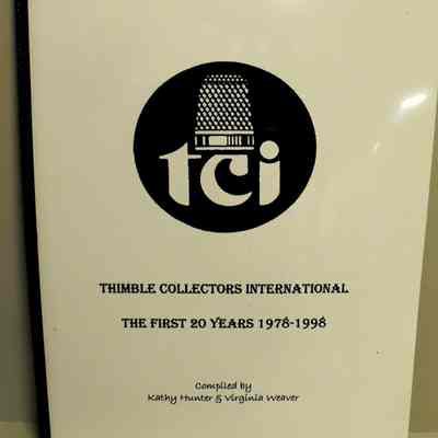 Thimble Collectors International. The first 20 years 1978-1998
