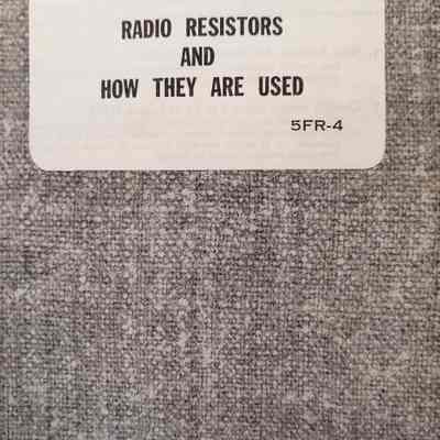 Radio resistors and how they are used