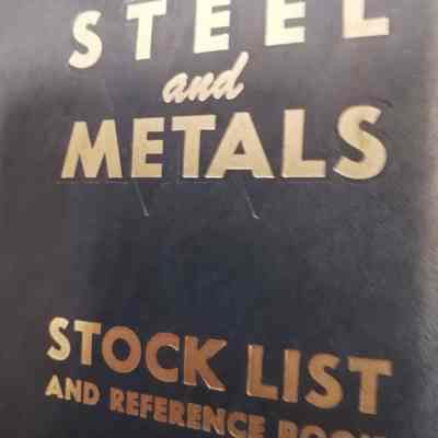 Steel and metals. Stock List and reference book