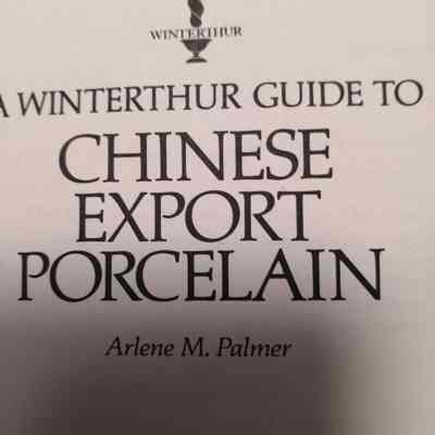 Winterthur guide to Chinese export porcelain