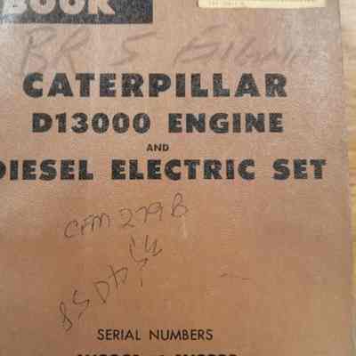 Caterpillar D13000 engine and diesel electric set: serial no. 1N9001 to 1N9999, 3R7001 to 3R9999, 3S2001 to 3S7000