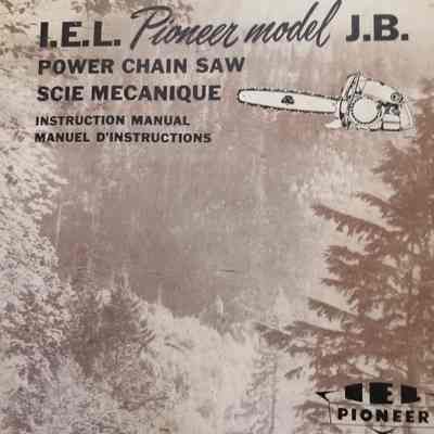 I.E.L. pioneer model J.B. power chain saw. Instruction manual.