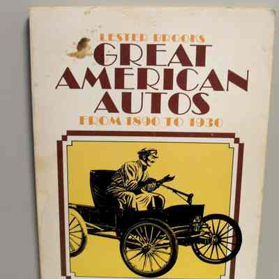 Great American autos from 1890 to 1930