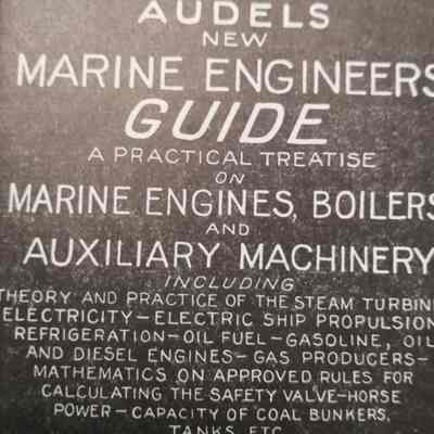 Audels new marine engineers guide. A practical treatise on marine engines, boilers, and auxilary machinery.