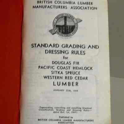 Standard grading and dressing rules for Douglas Fir, Pacific Coast Hemlock, Sitka spruce, Western Red Cedar lumber