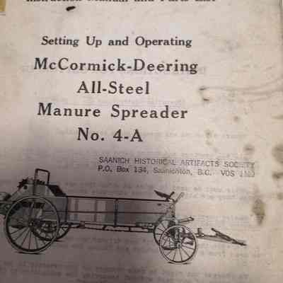 Setting up and operating McCormick-Deering all-steel manure spreader. No. 4-A. Instruction manual and parts list.