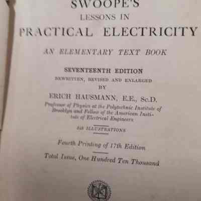 Swoope's lessons in practical electricity: an elementary text book