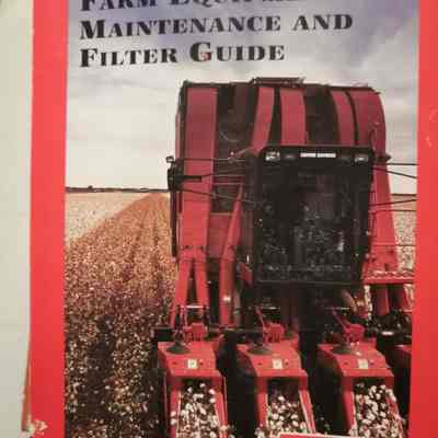 Farm equipment maintenance and filter guide
