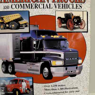 Illustrated encyclopedia of American trucks and commercial vehicles