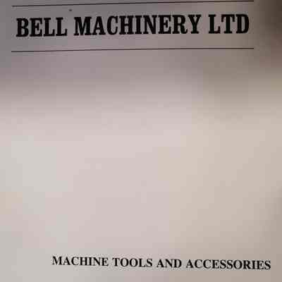 Bell Machinery Ltd. Machine tools and accessories