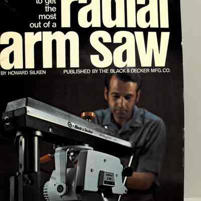 How to get the most out of a radial arm saw