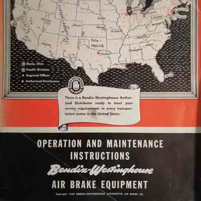 Operation and maintenance instructions Bendix-Westinghouse air brake equipment