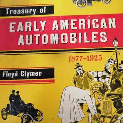 Treasury of early American automobiles, 1877-1925