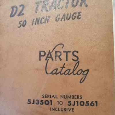 Caterpillar. D2 tractor 50 inch gauge. Parts catalog. Serial numbers 5J3501 to 5J10561 inclusive